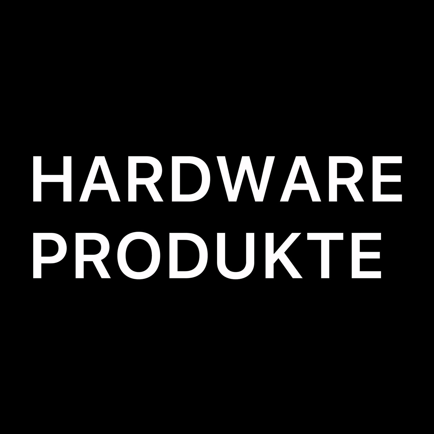 Hardware Produkte